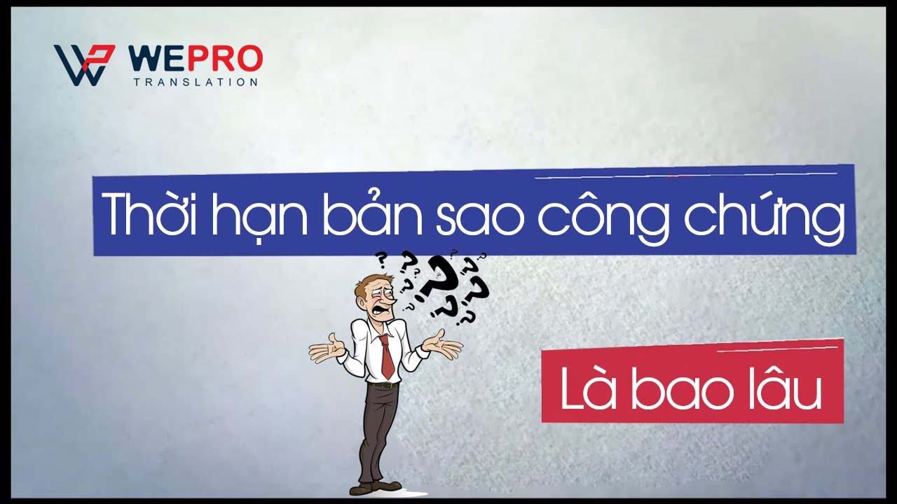 ban sao cong chung co thoi han bao lau