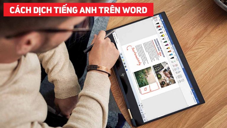 dich tieng anh sang tieng viet tren word