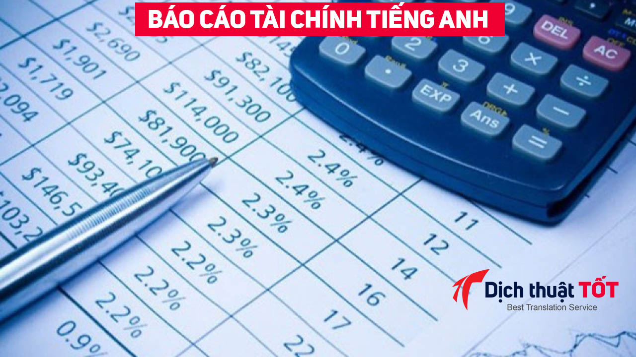 Mẫu Bản Dịch Báo Cáo Tài Chính Tiếng Anh Chuẩn 1 bao cao tai chinh tieng anh chuan